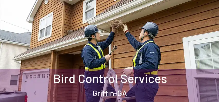  Bird Control Services Griffin-GA