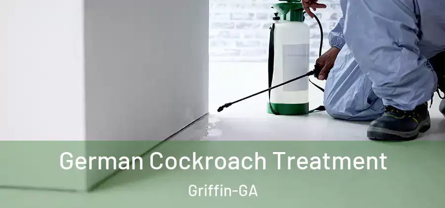  German Cockroach Treatment Griffin-GA
