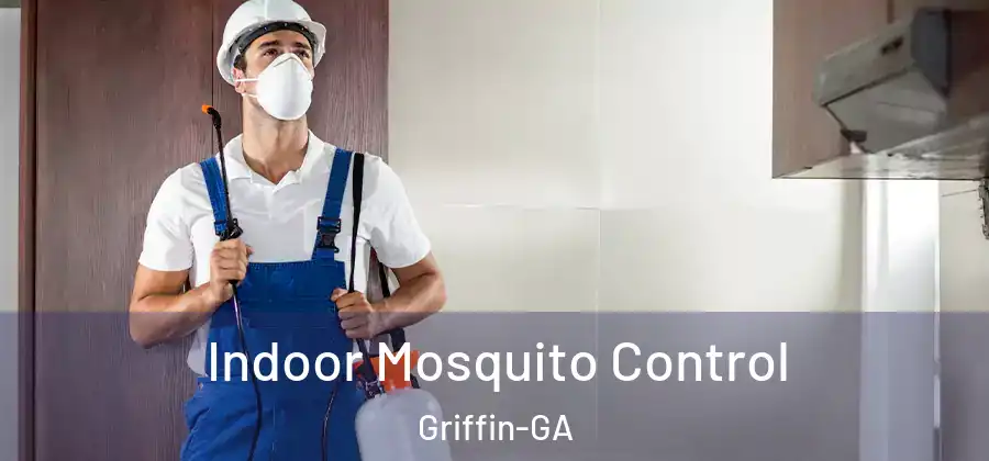  Indoor Mosquito Control Griffin-GA