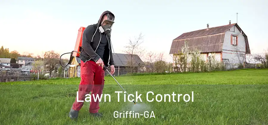  Lawn Tick Control Griffin-GA