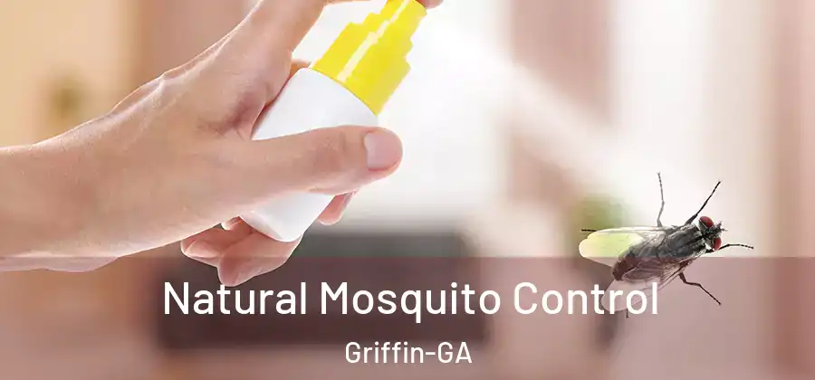  Natural Mosquito Control Griffin-GA