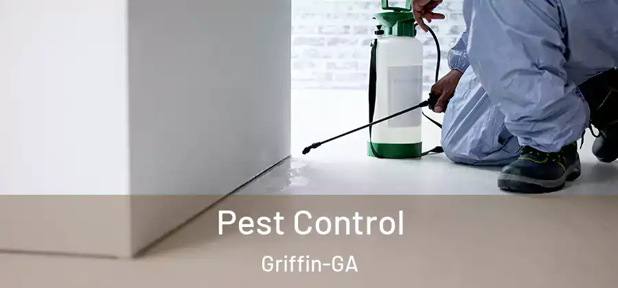  Pest Control Griffin-GA