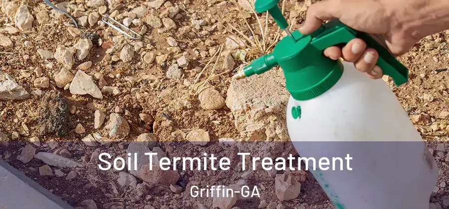  Soil Termite Treatment Griffin-GA