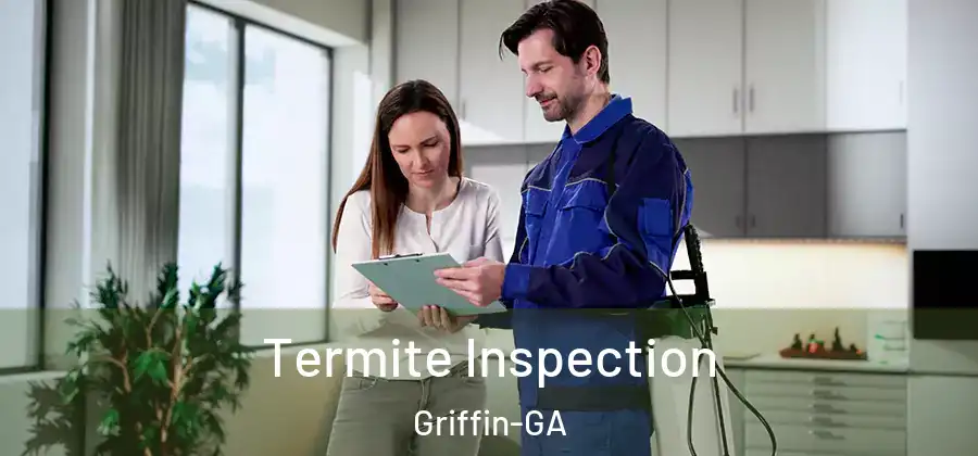  Termite Inspection Griffin-GA